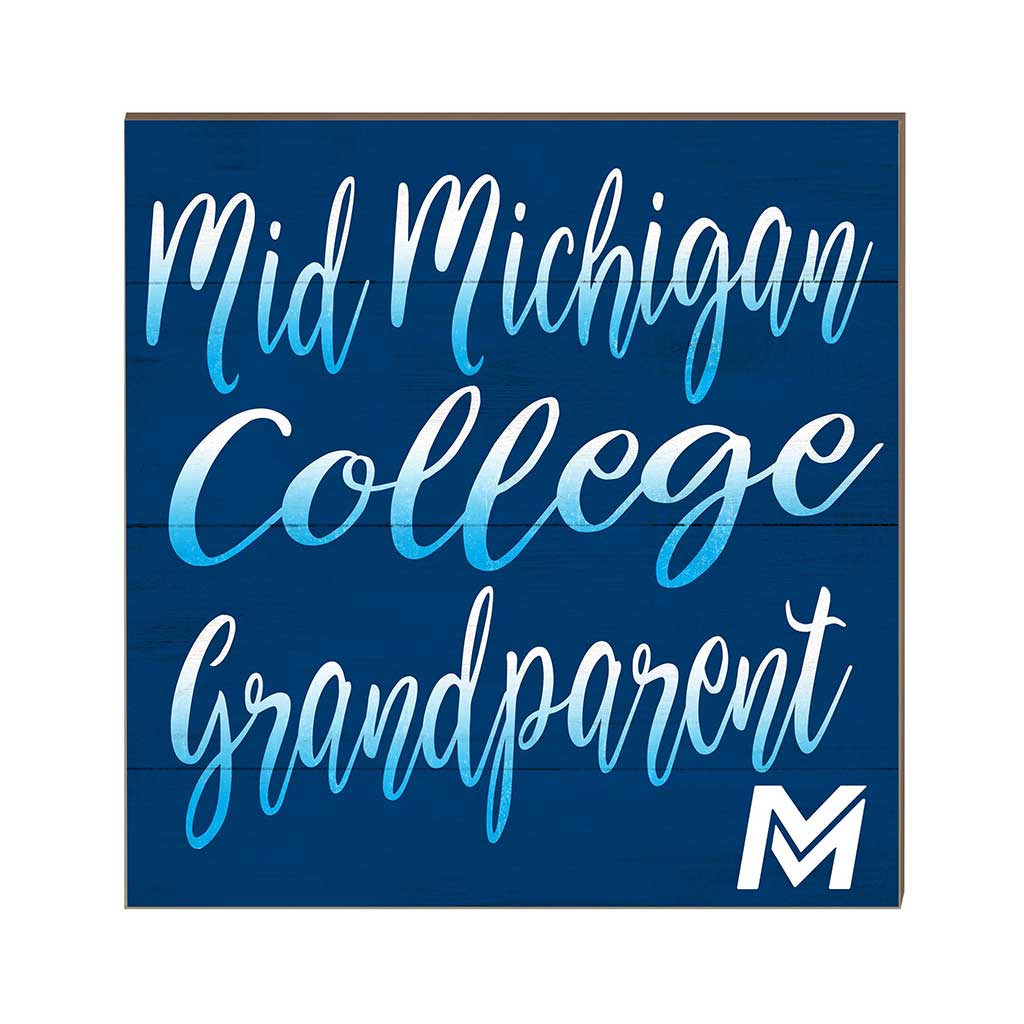 10x10 Team Grandparents Sign Mid Michigan College