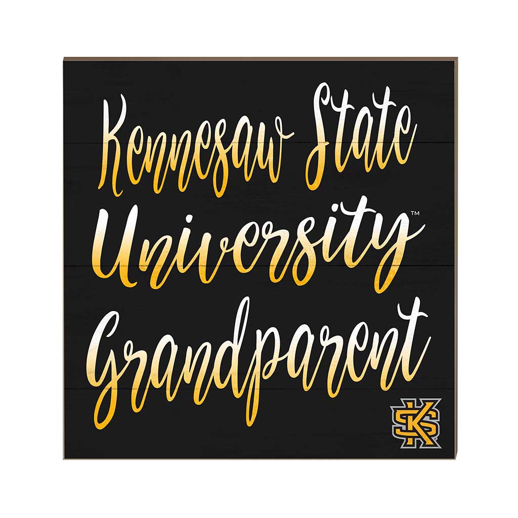 10x10 Team Grandparents Sign Kennesaw State Owls