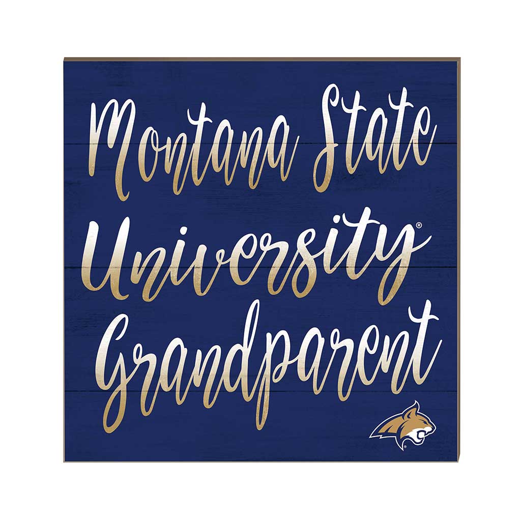10x10 Team Grandparents Sign Montana State Fighting Bobcats