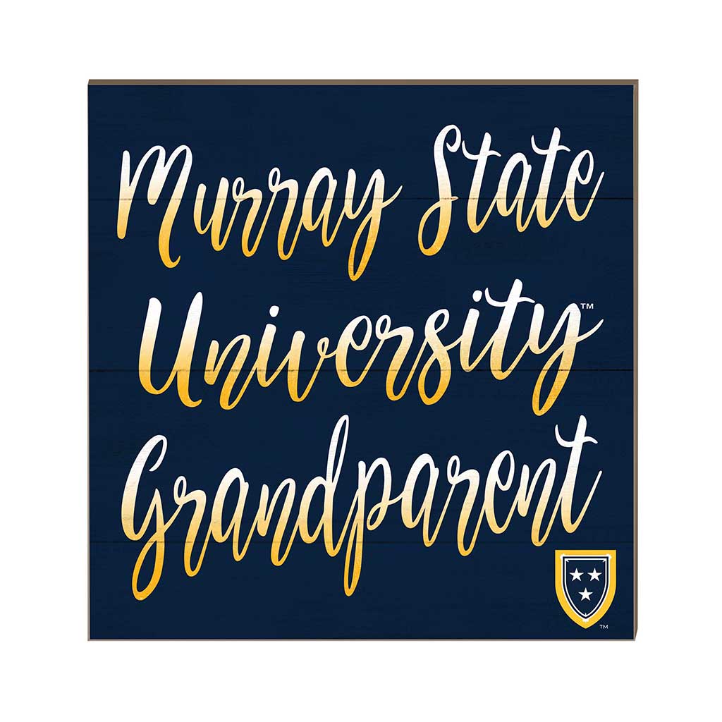 10x10 Team Grandparents Sign Murray State Racers
