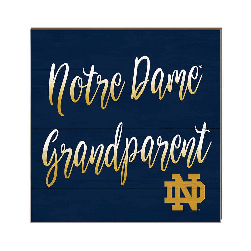 10x10 Team Grandparents Sign Notre Dame Fighting Irish