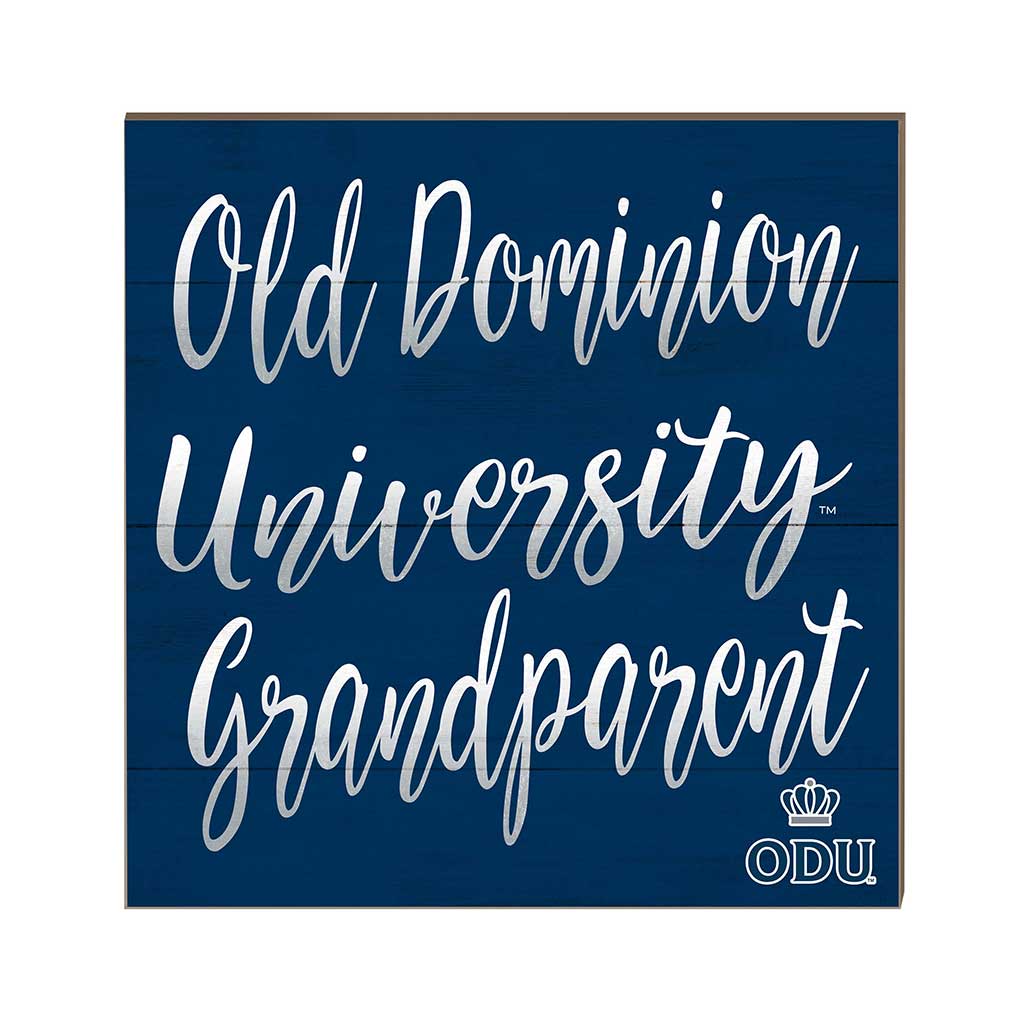 10x10 Team Grandparents Sign Old Dominion Monarchs