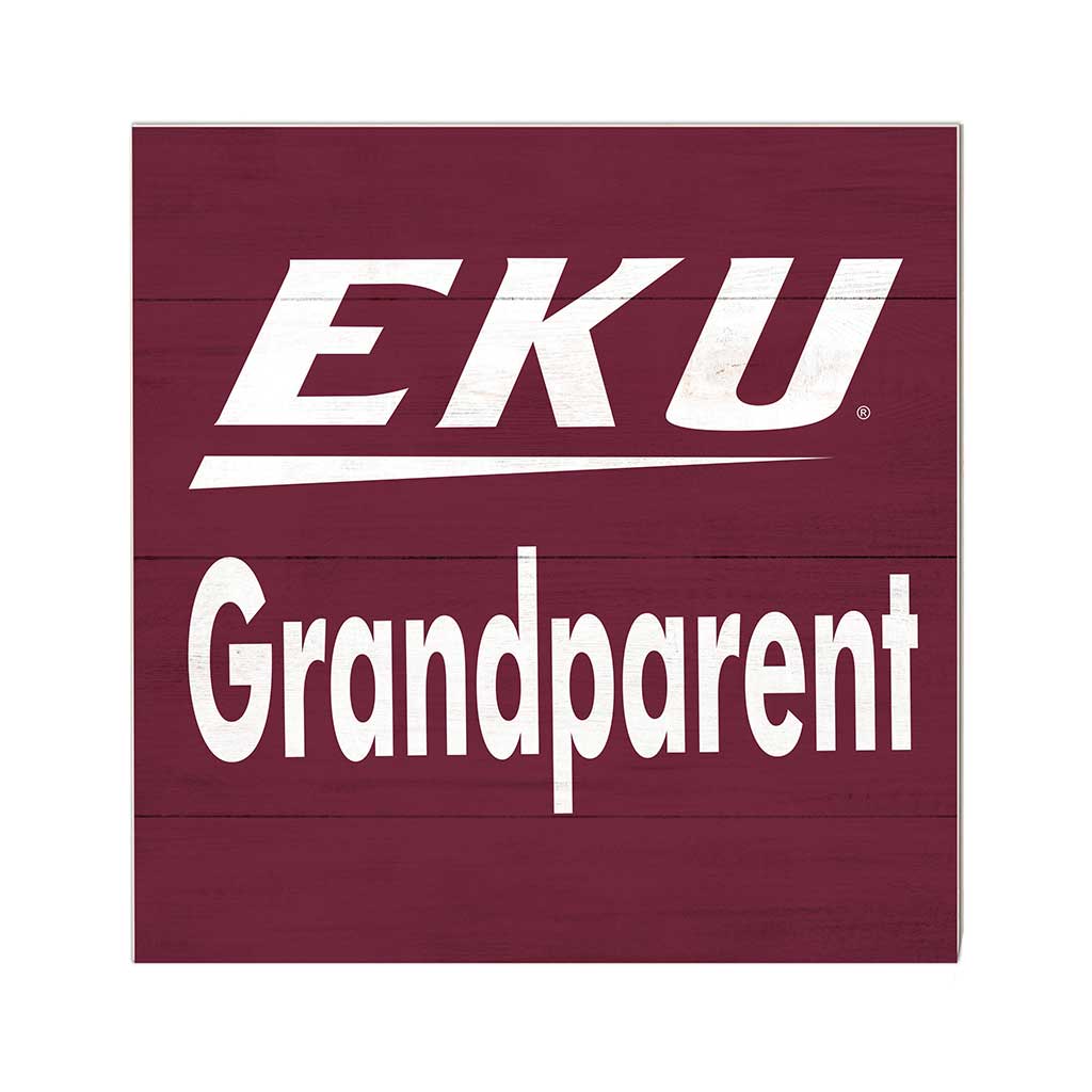10x10 Team Grandparents Sign Eastern Kentucky University Colonels
