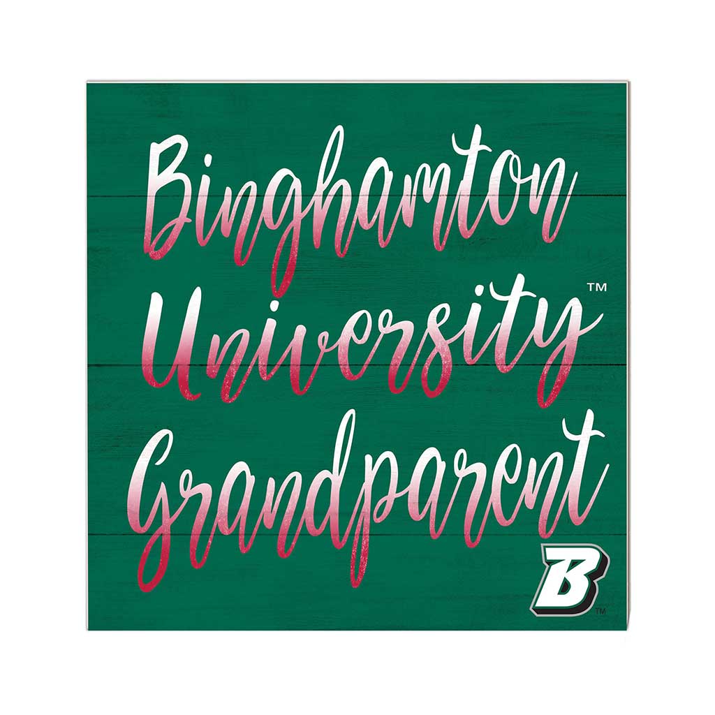 10x10 Team Grandparents Sign Binghamton Bearcats