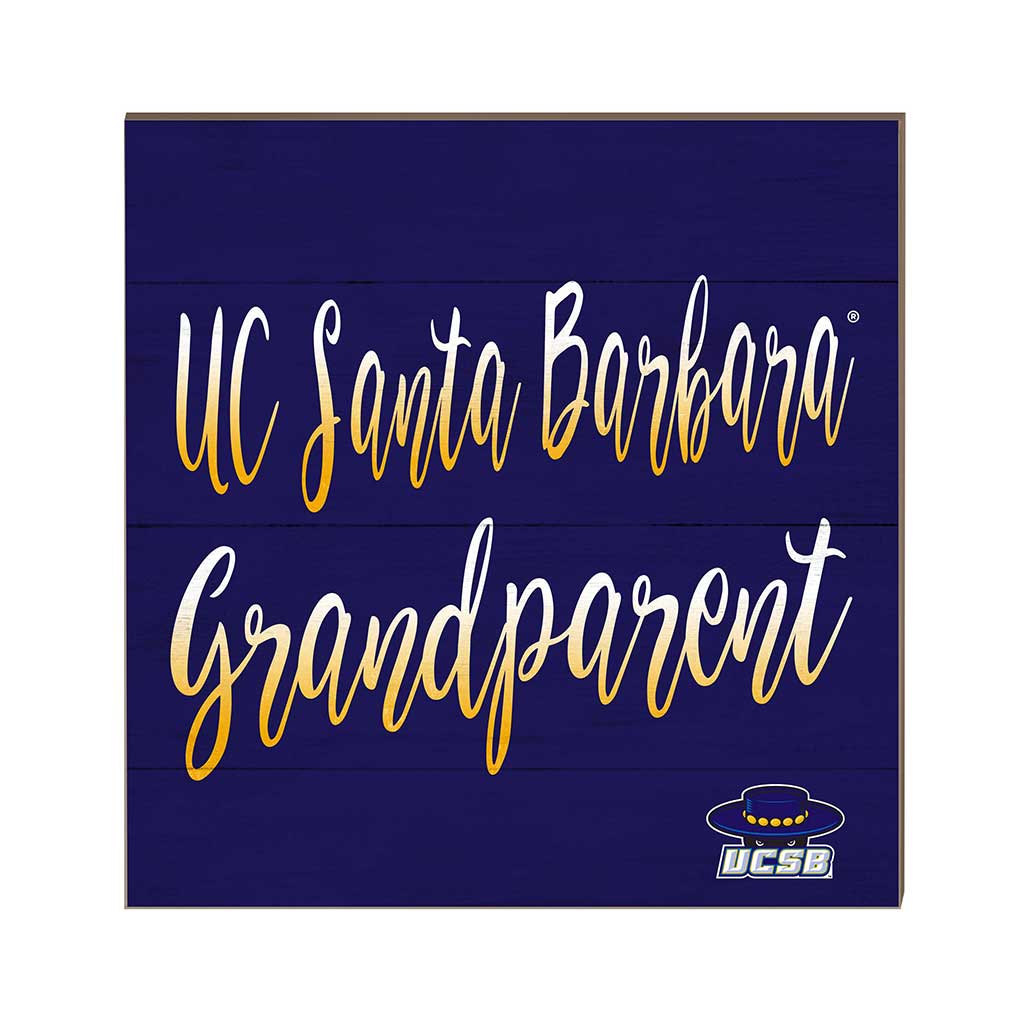 10x10 Team Grandparents Sign University of California Santa Barbra Gauchos