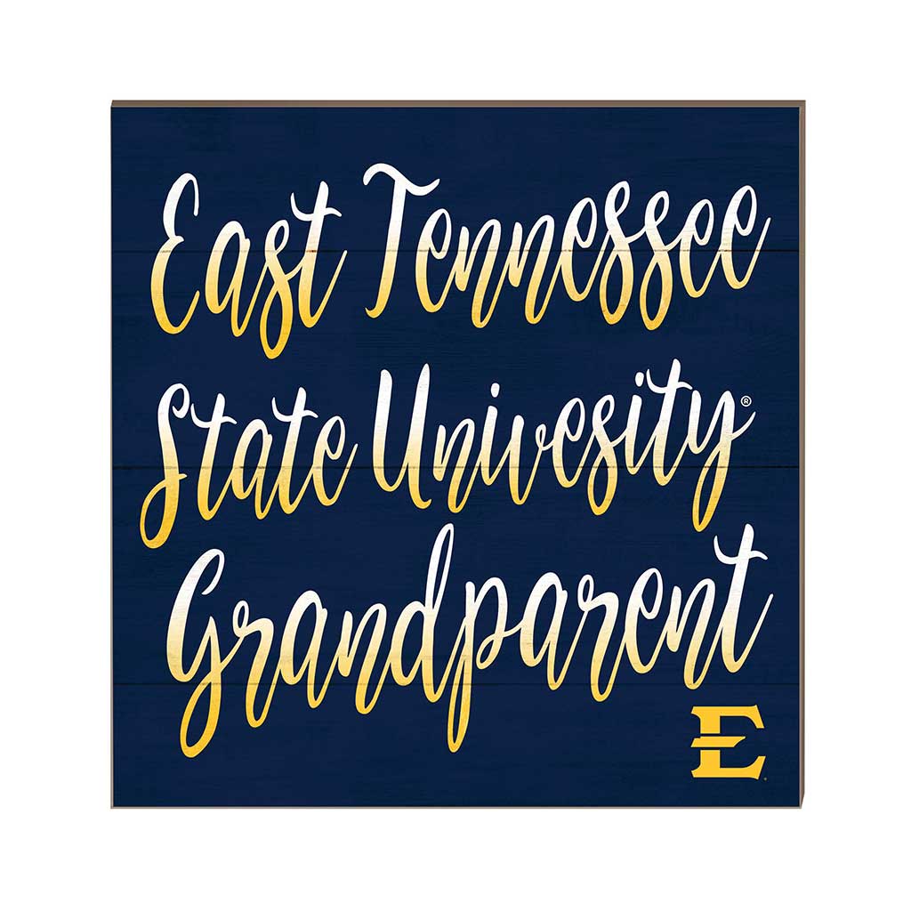 10x10 Team Grandparents Sign East Tennessee State Buccaneers
