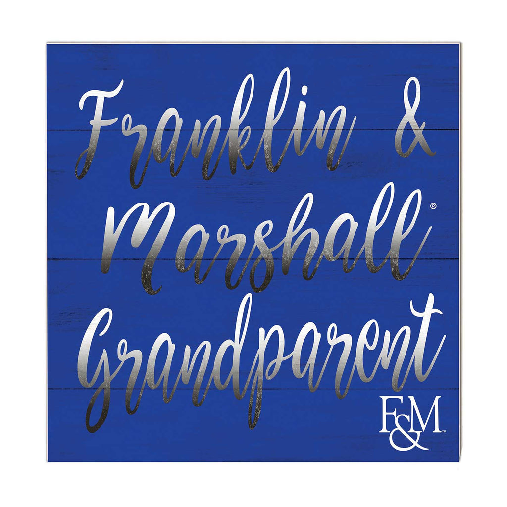 10x10 Team Grandparents Sign Franklin & Marshall College DIPLOMATS