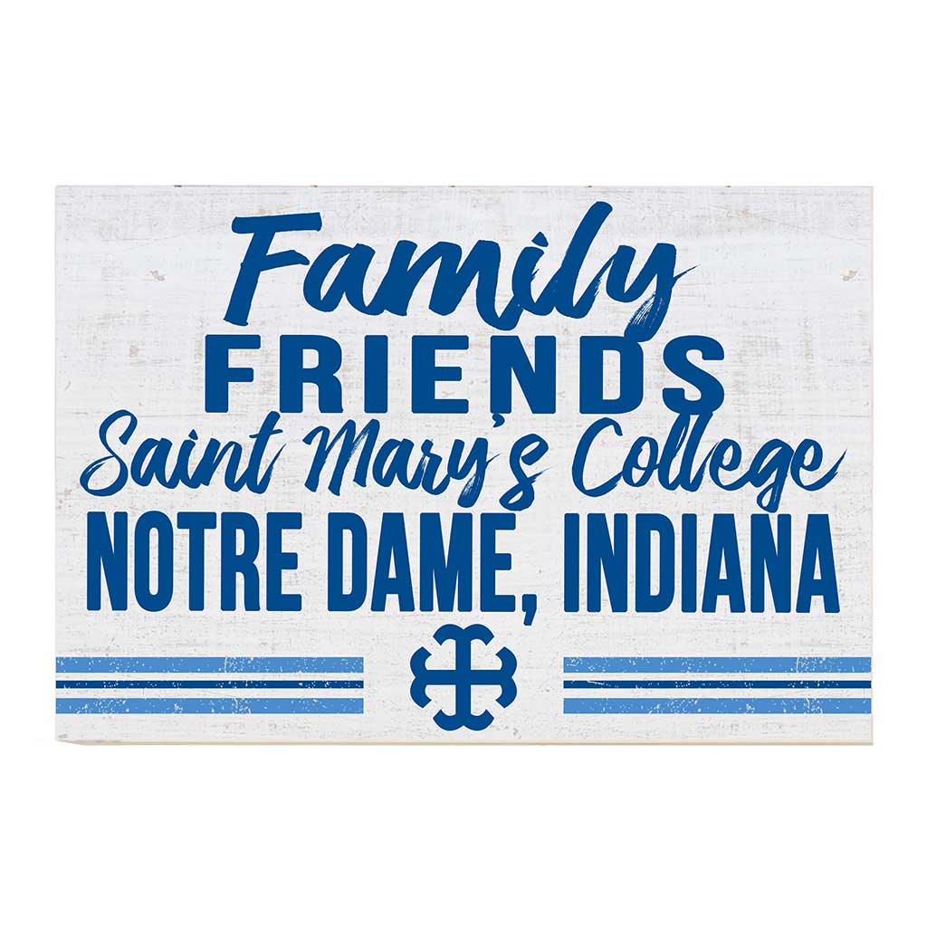 24x34 Friends Family Team Sign Saint Mary's College Belles