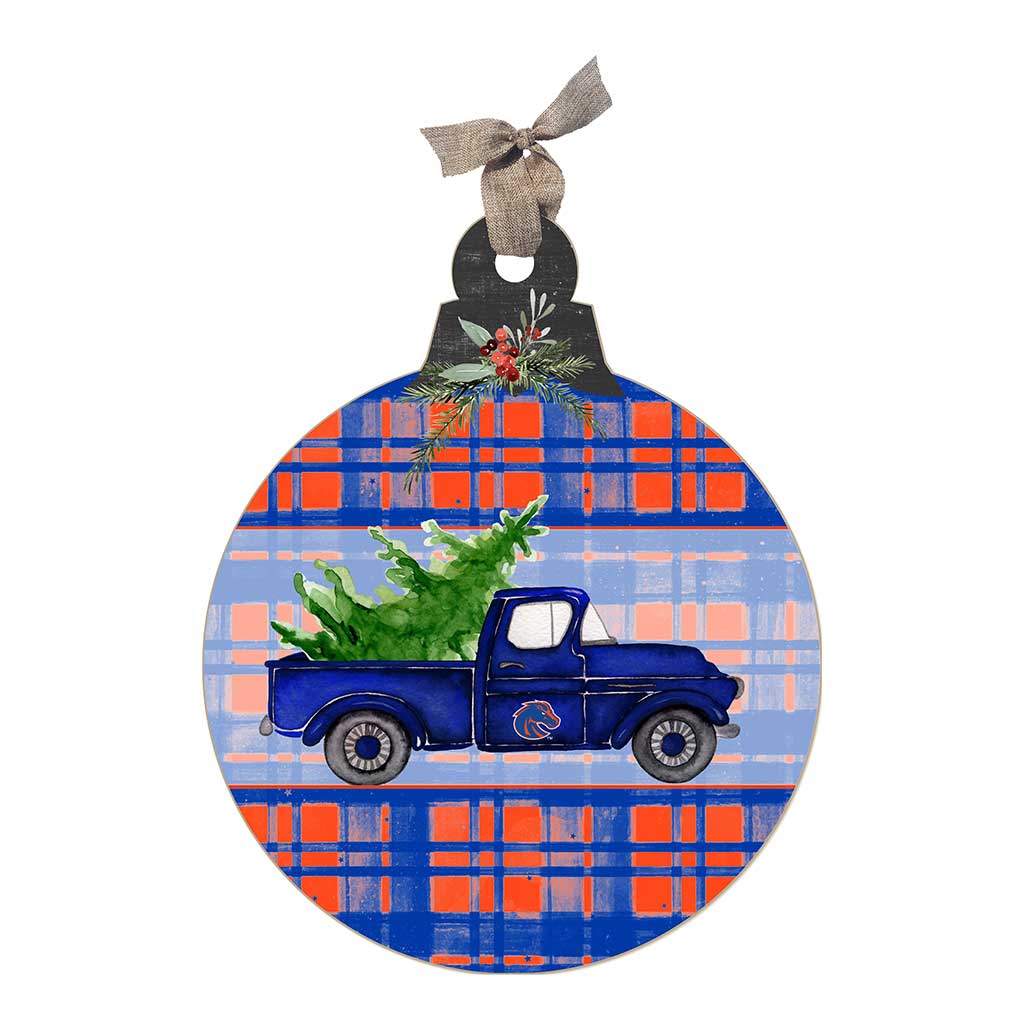 10 Inch Christmas Truck Ornament Sign Boise State Broncos