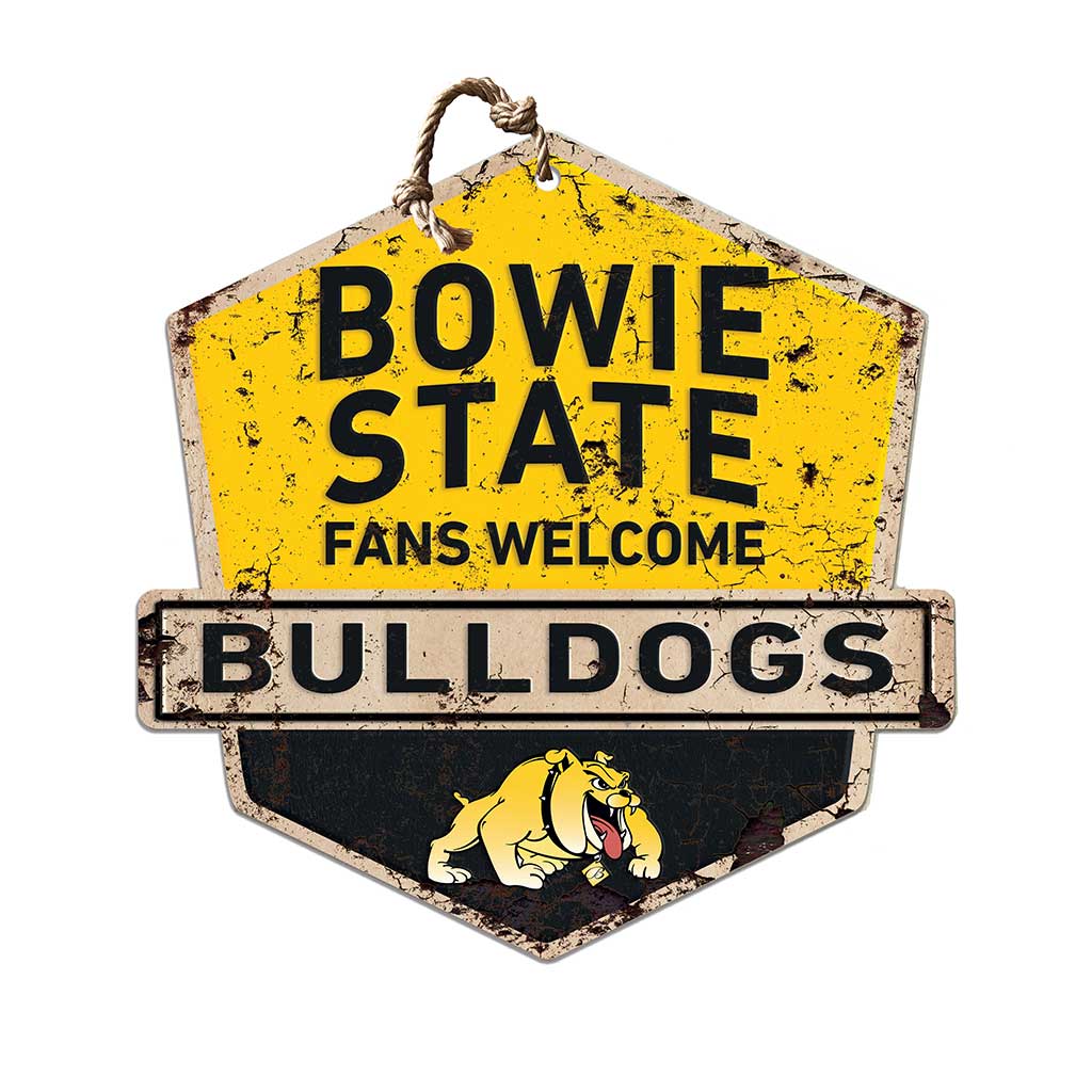 Rustic Badge Fans Welcome Sign Bowie State Bulldogs