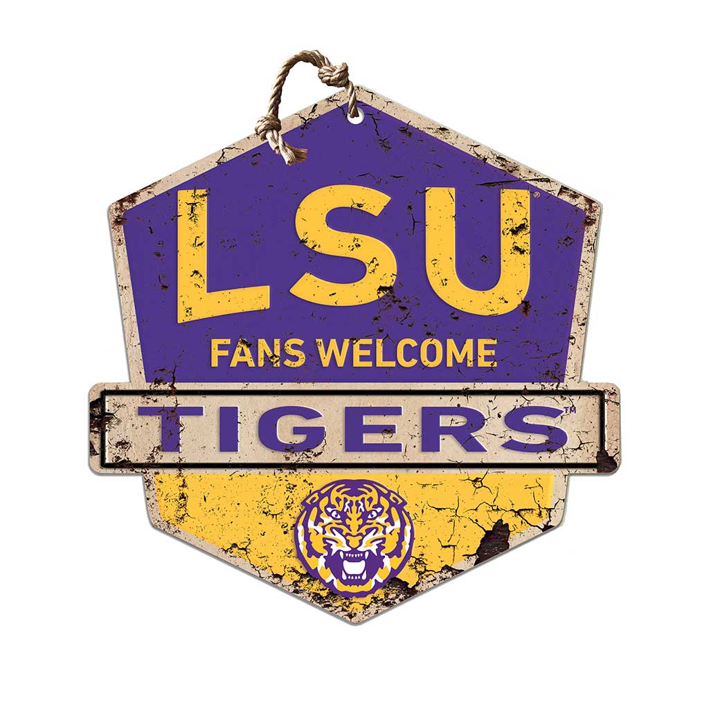 Rustic Badge Fans Welcome Sign LSU Fighting Tigers