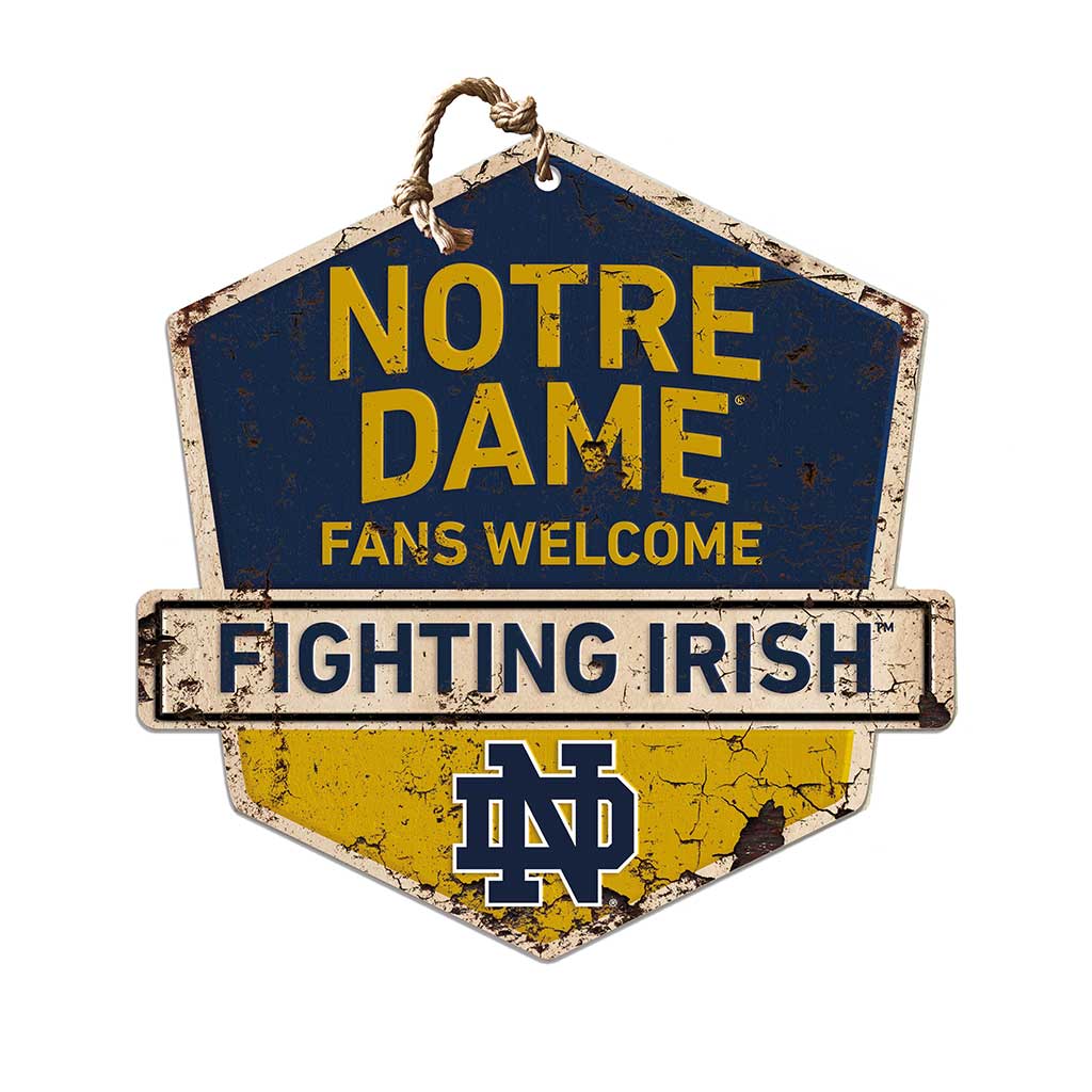 Rustic Badge Fans Welcome Sign Notre Dame Fighting Irish