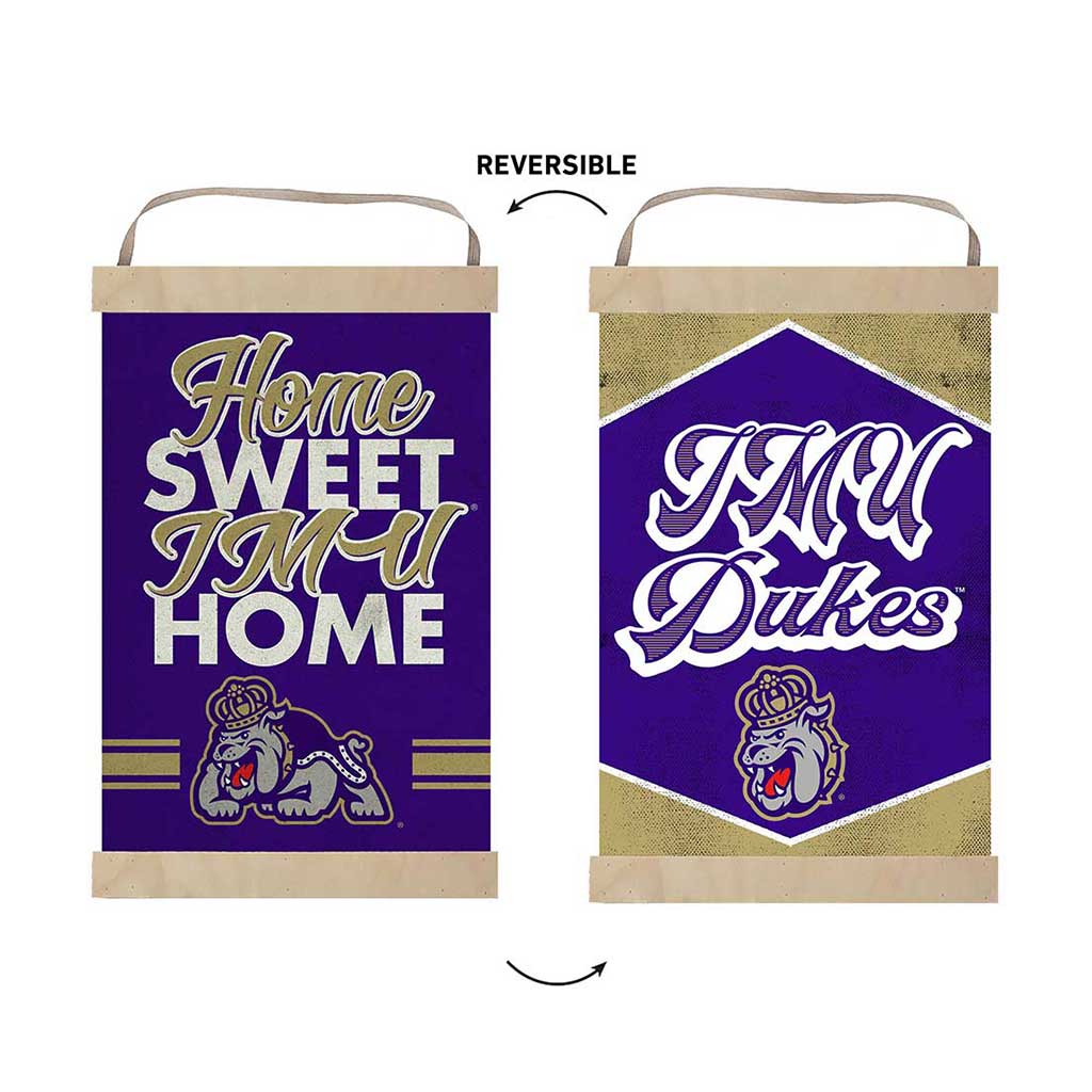 Reversible Banner Signs Home Sweet Home James Madison Dukes