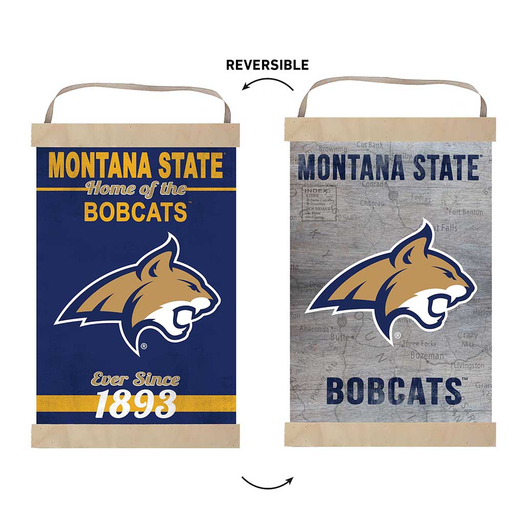 Reversible Banner Sign Home of the Montana State Fighting Bobcats
