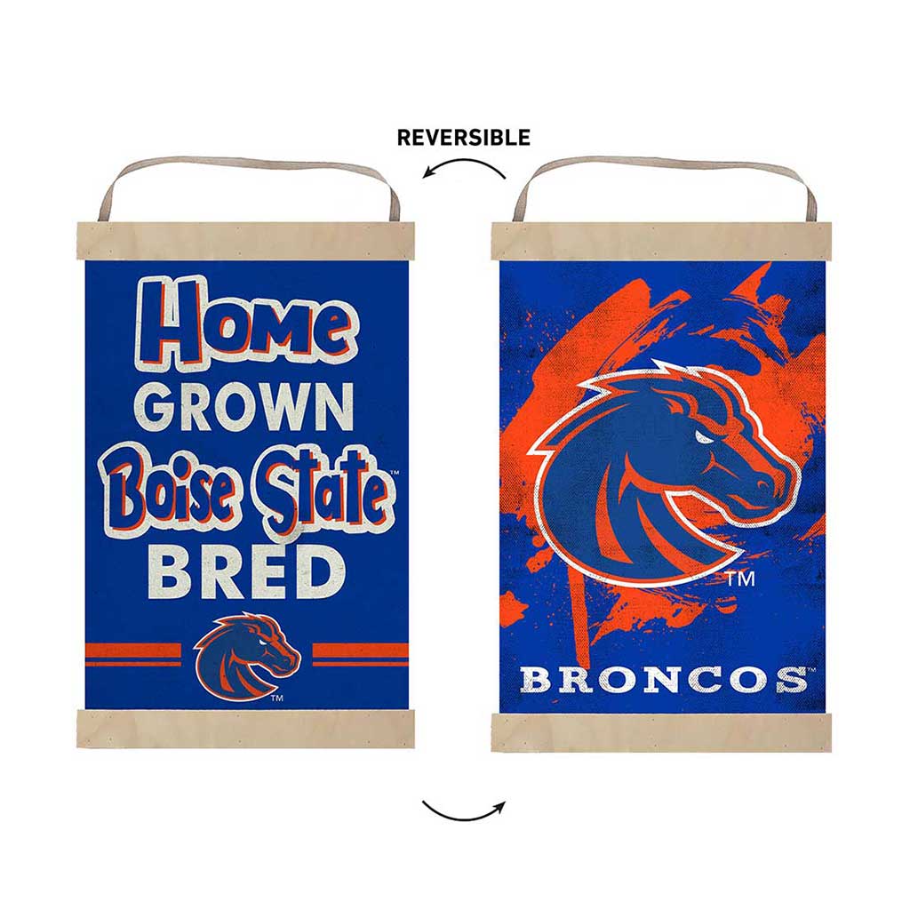 Reversible Banner Sign Home Grown Boise State Broncos