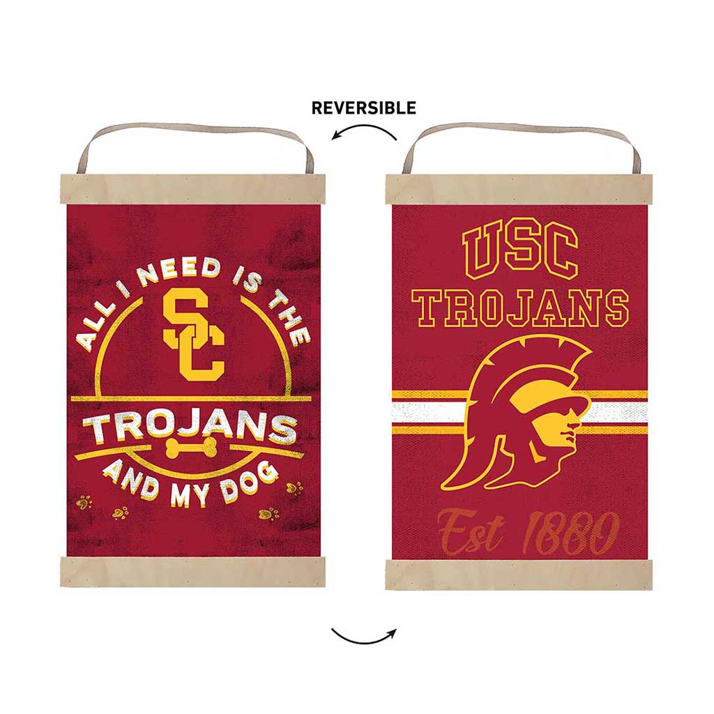 Reversible Banner Sign All I Need is Dog and Southern California Trojans