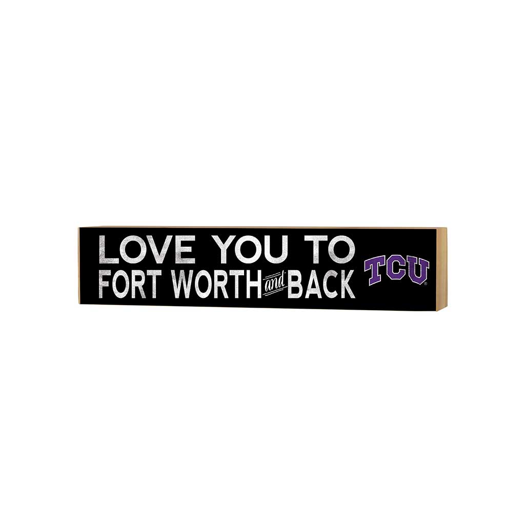 3x13 Block Love you to Texas Christian Horned Frogs
