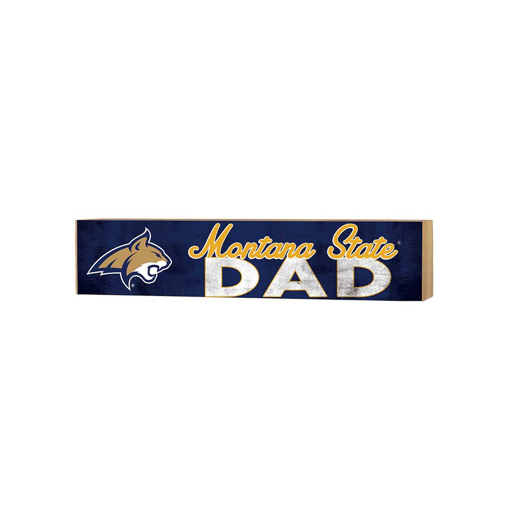 3x13 Block Colored With Logo Dad Montana State Fighting Bobcats