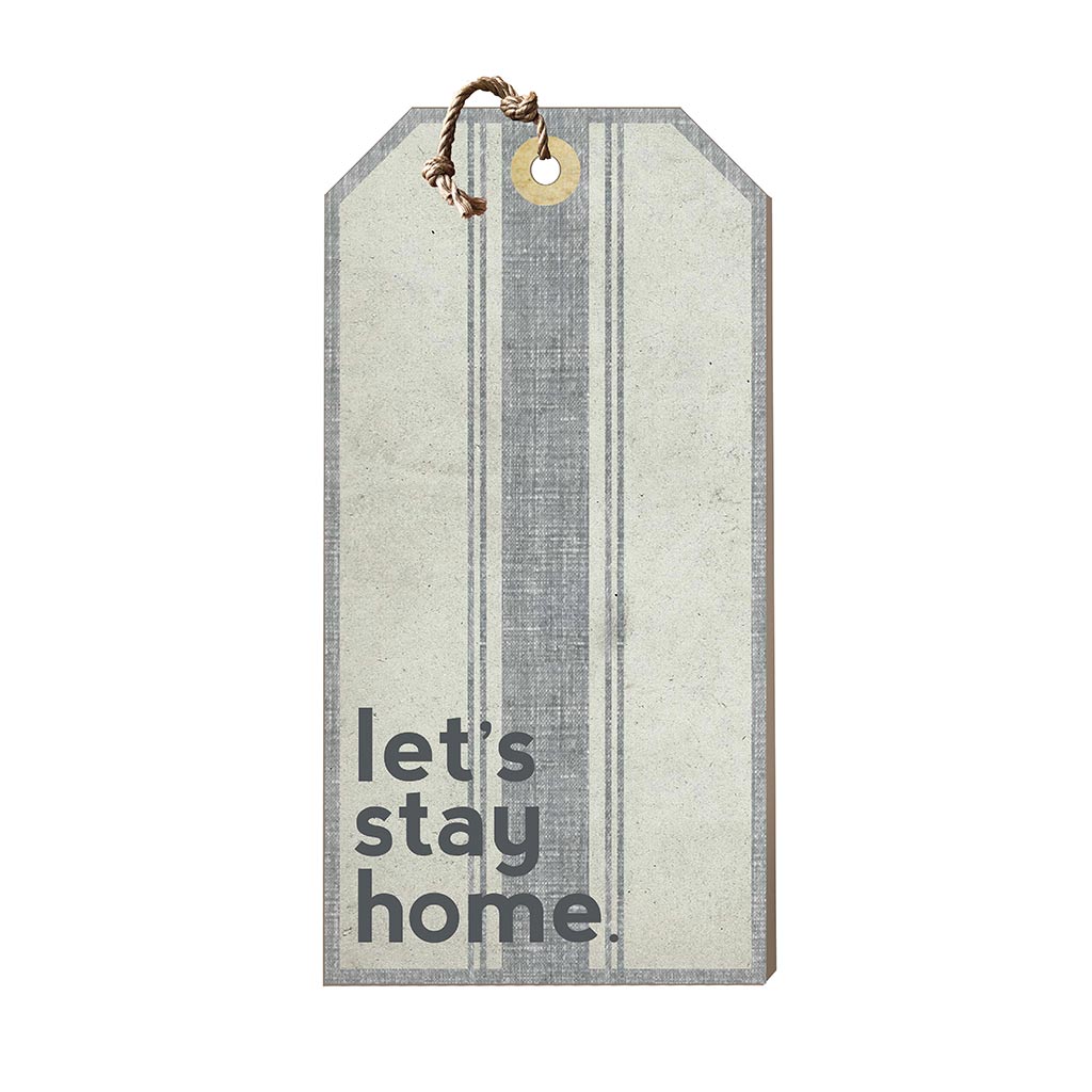 Large Hanging Tag Let's Stay Home