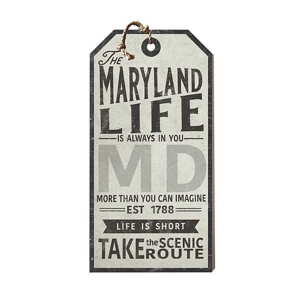 Maryland Life Large Hanging Tag