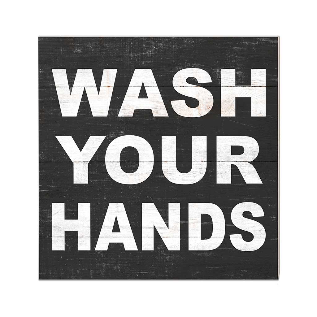 10x10 Wash Your Hands Sign