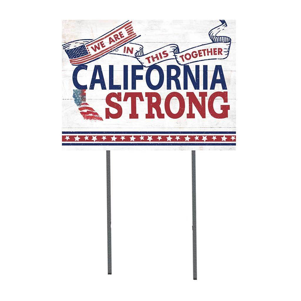 California Strong Lawn Sign