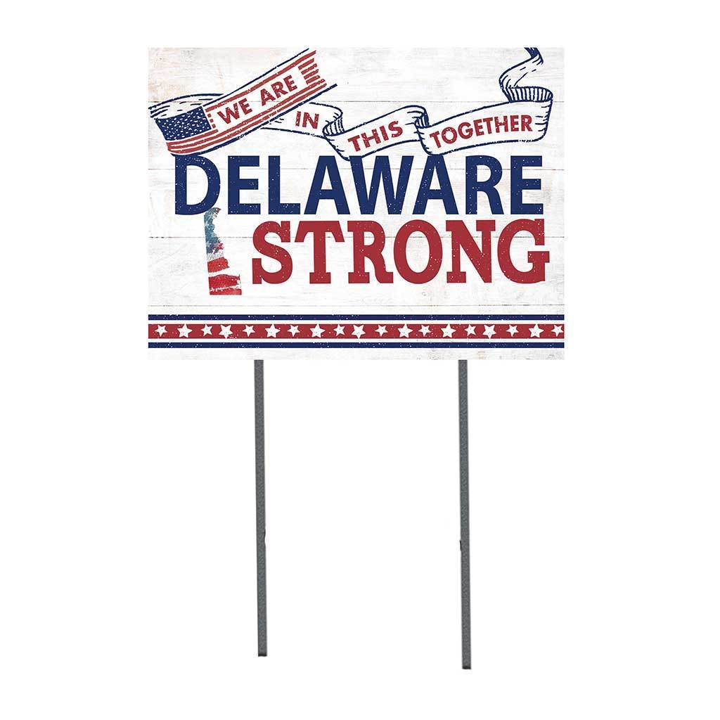Delaware Strong Lawn Sign
