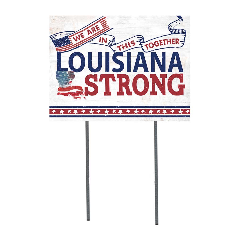 State Strong Lawn Sign Louisiana