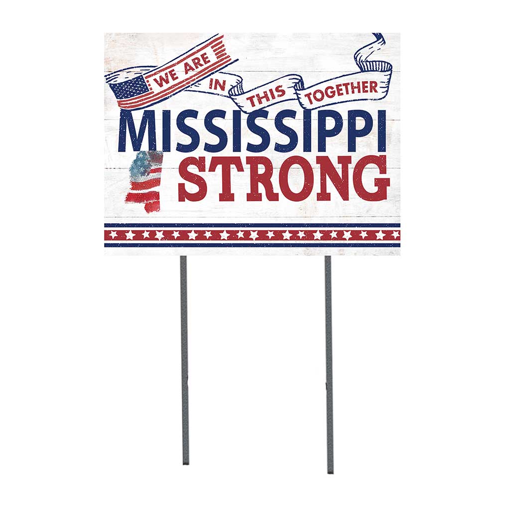 State Strong Lawn Sign Mississippi