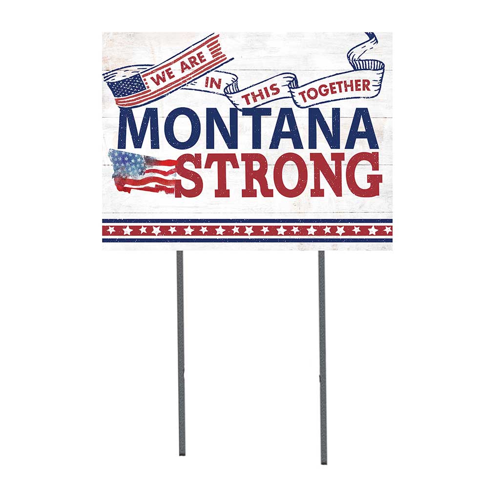 State Strong Lawn Sign Montana