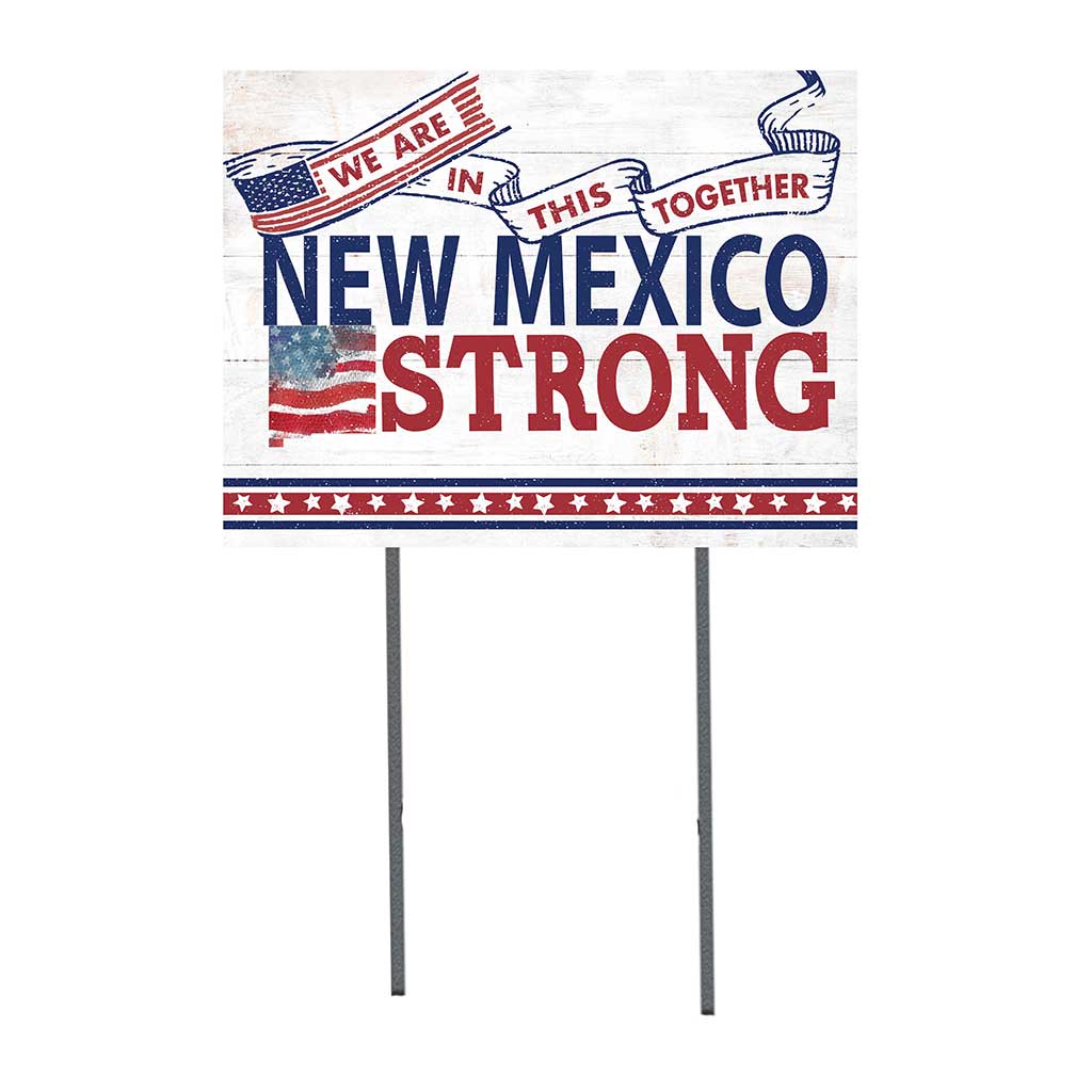 State Strong Lawn Sign New Mexico
