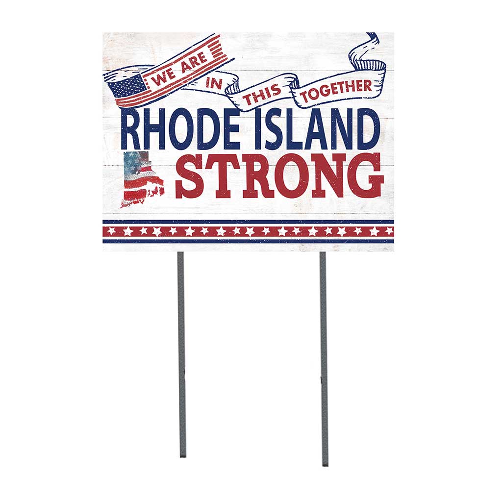 State Strong Lawn Sign Rhode Island