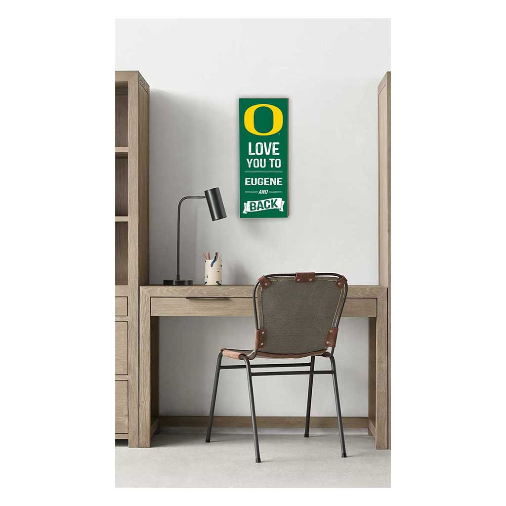 7x18 Logo Love You To Oregon Ducks