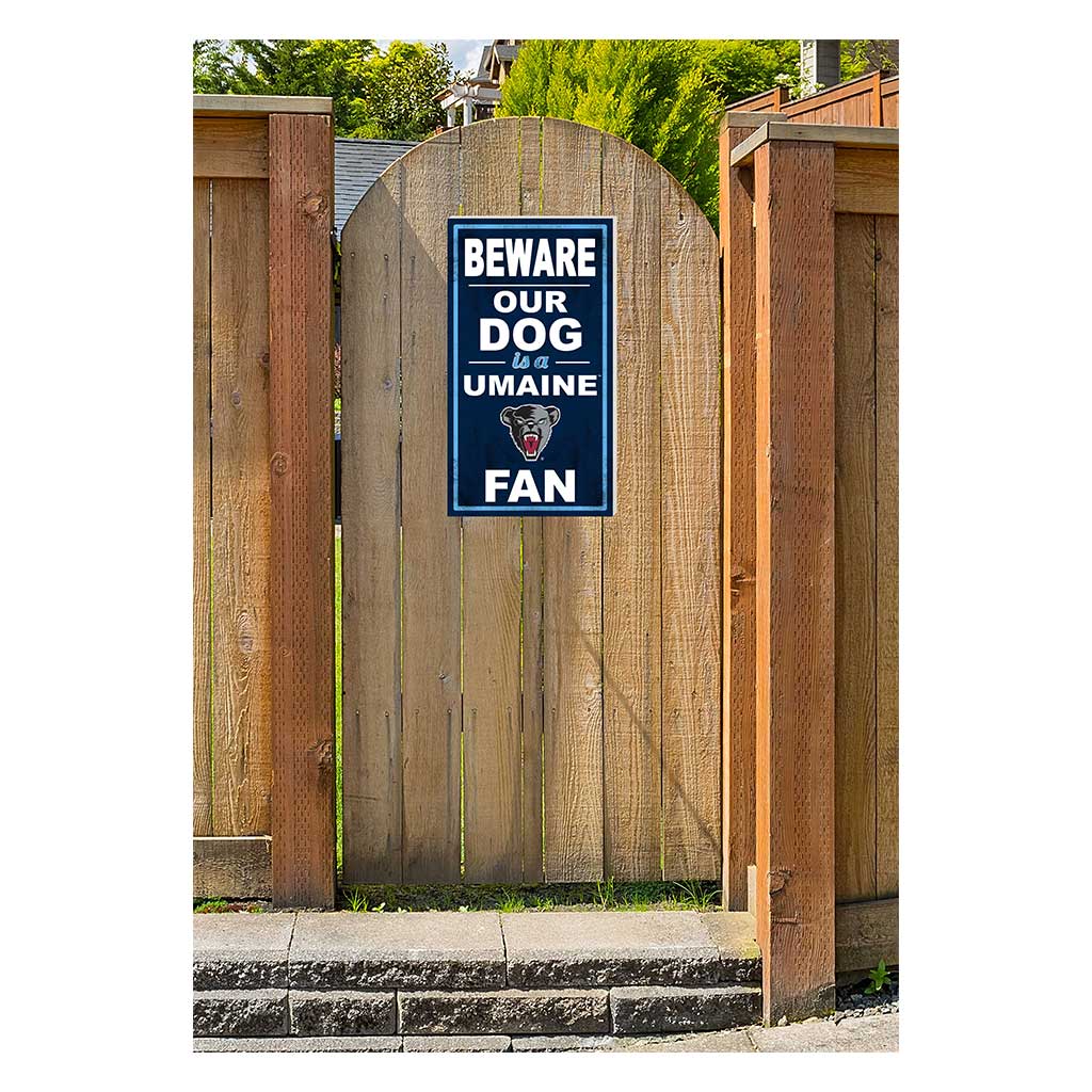 11x20 Indoor Outdoor Sign BEWARE of Dog Maine (Orono) Black Bears