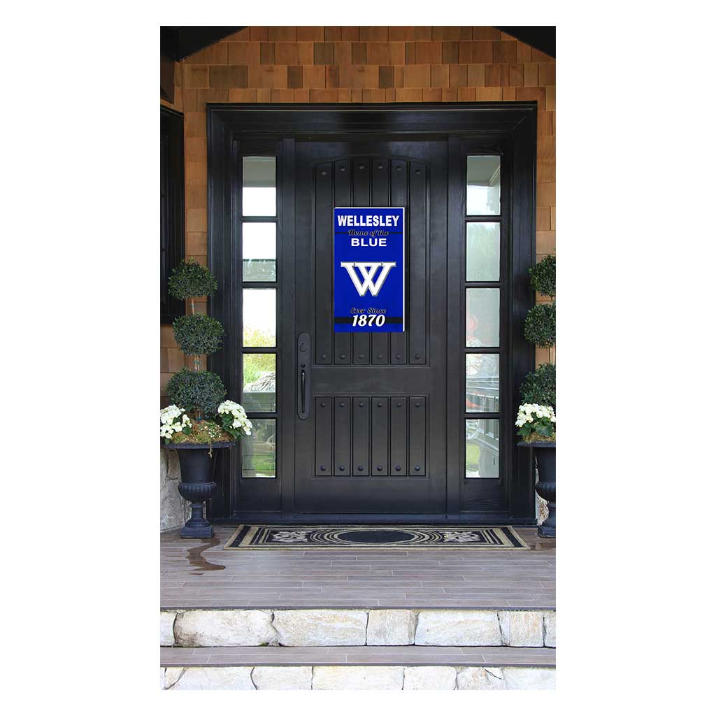 11x20 Indoor Outdoor Sign Home of the Wellesley College Blue