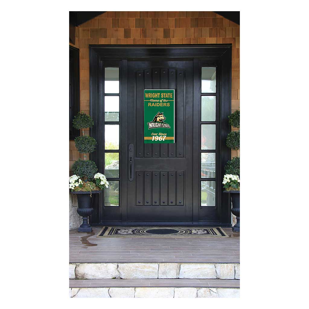 11x20 Indoor Outdoor Sign Home of the Wright State University Raiders