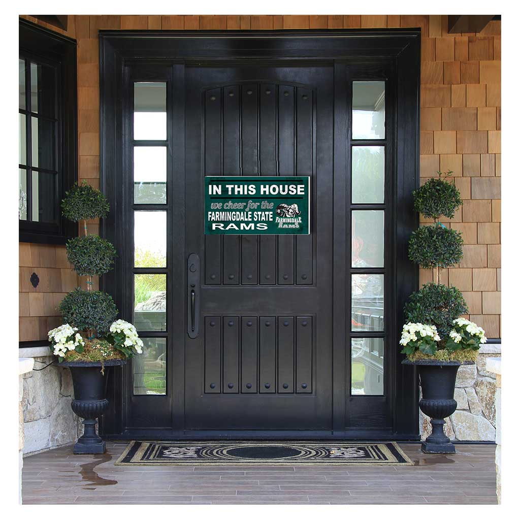 20x11 Indoor Outdoor Sign In This House Farmingdale State College (SUNY) Rams