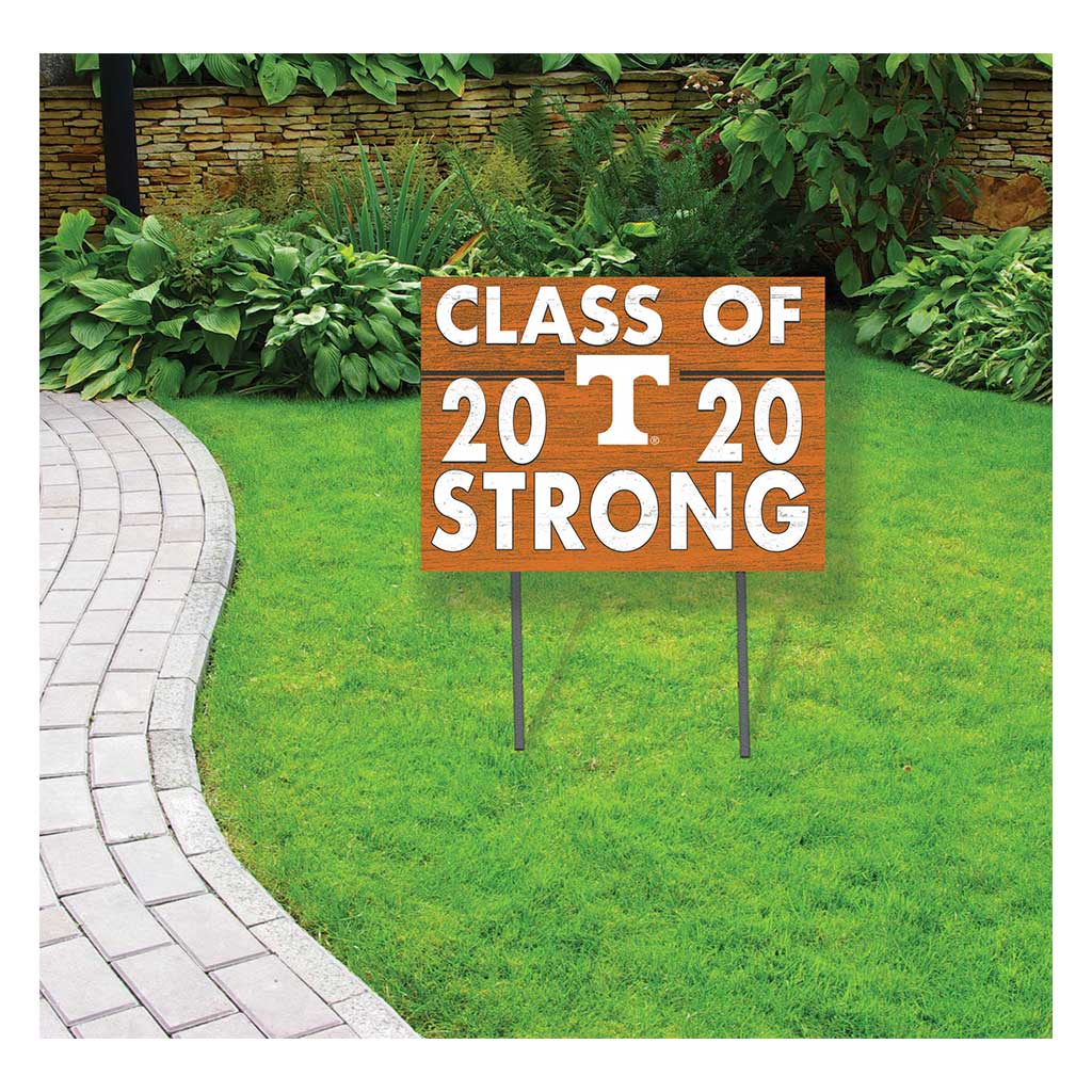 18x24 Lawn Sign Class of Team Strong Tennessee Volunteers