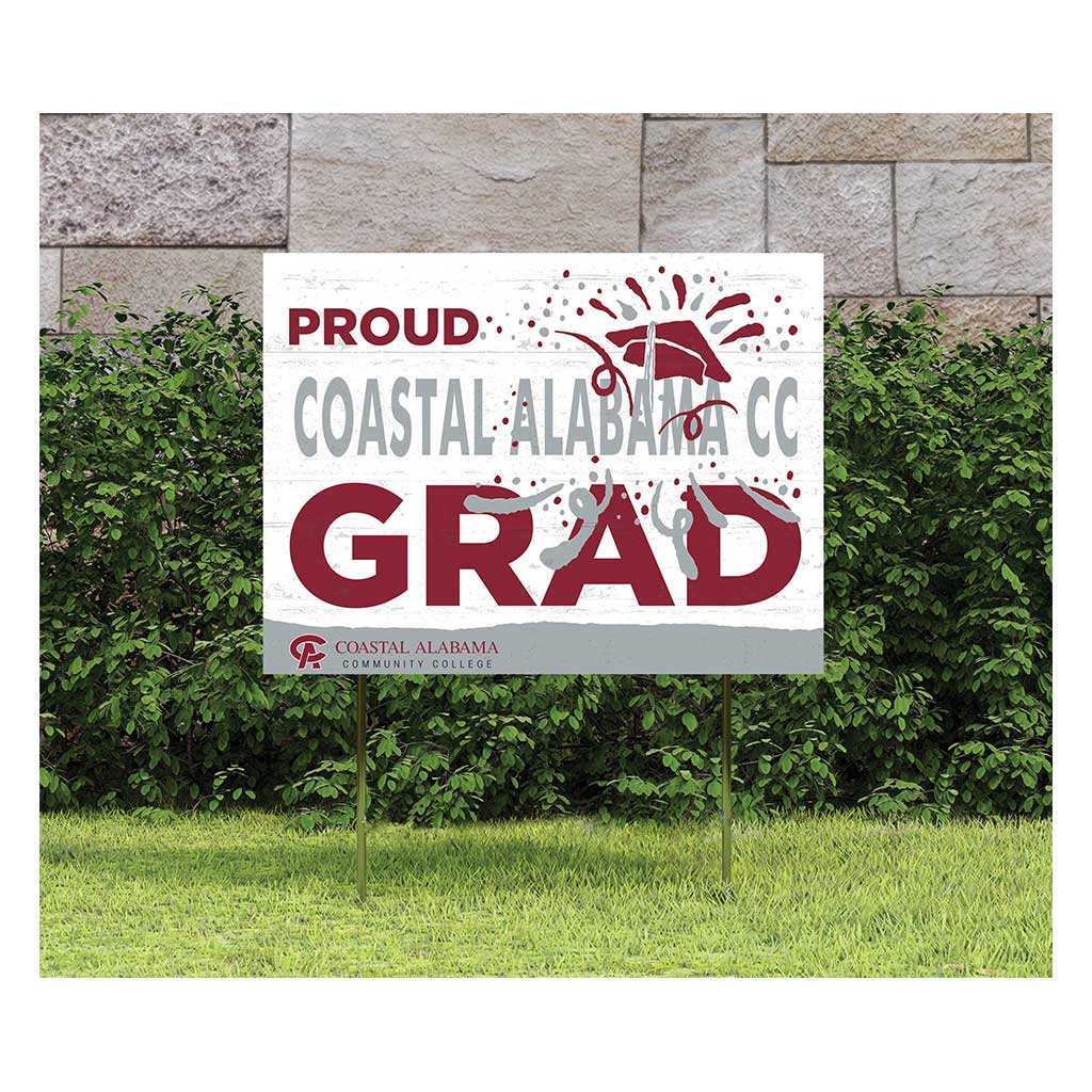 18x24 Lawn Sign Proud Grad With Logo Coastal Alabama Community College