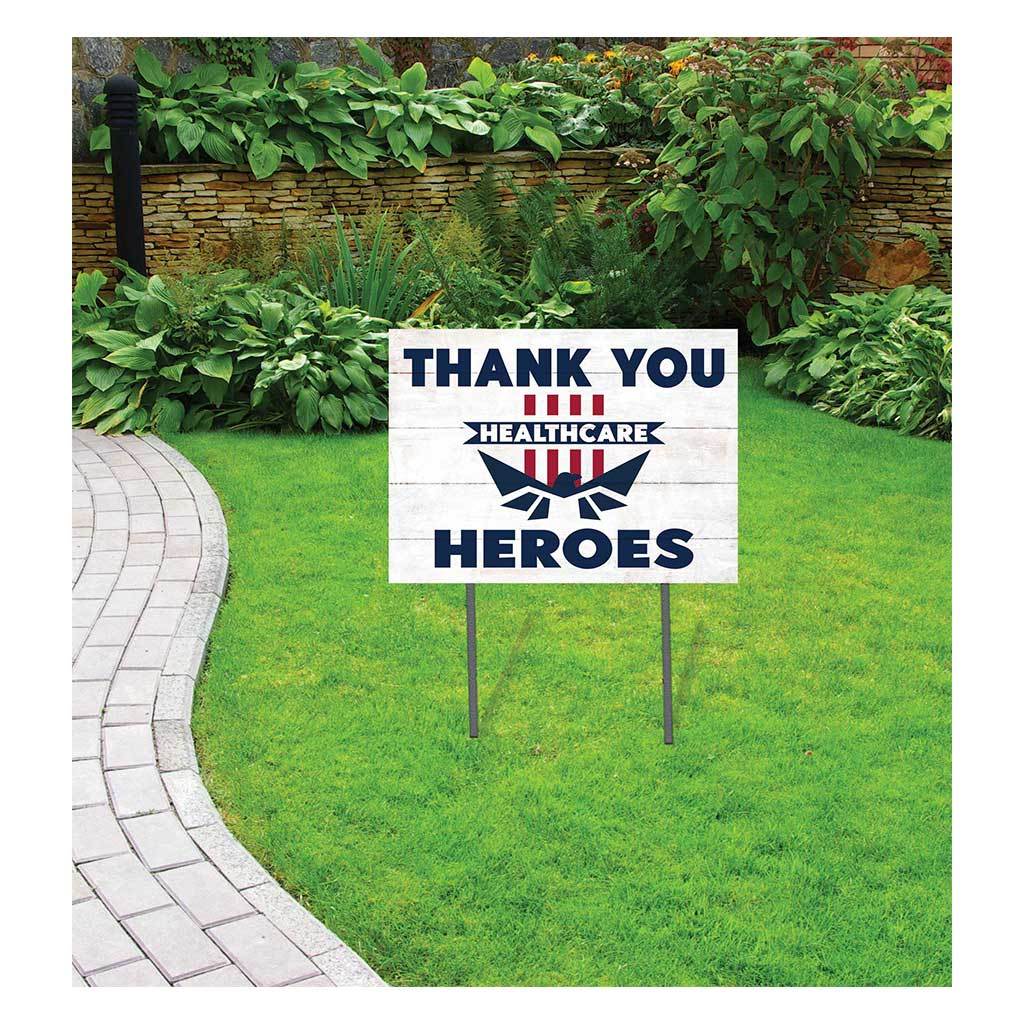 Thank You Healthcare Heroes Lawn Sign
