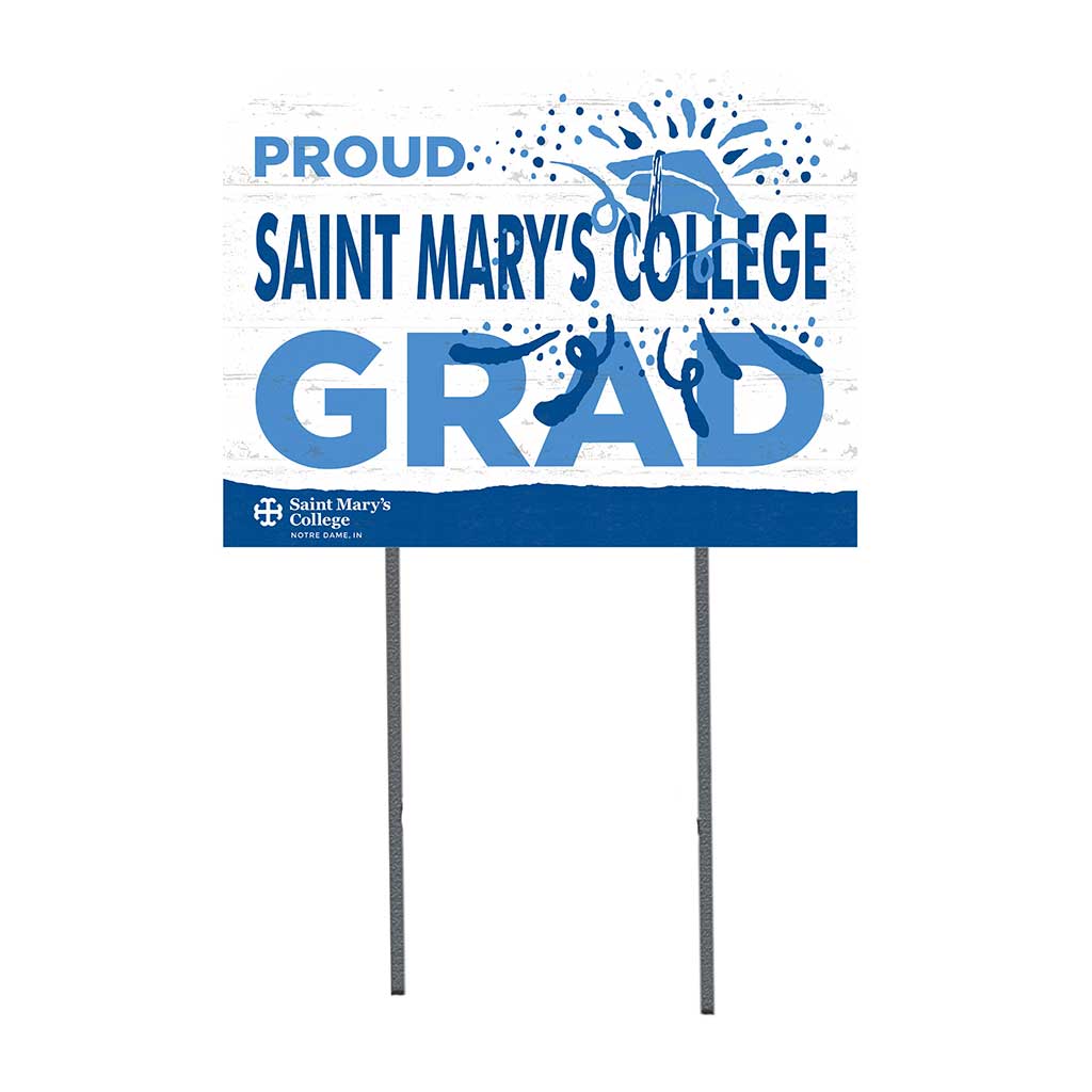 18x24 Lawn Sign Proud Grad With Logo Saint Mary's College Belles