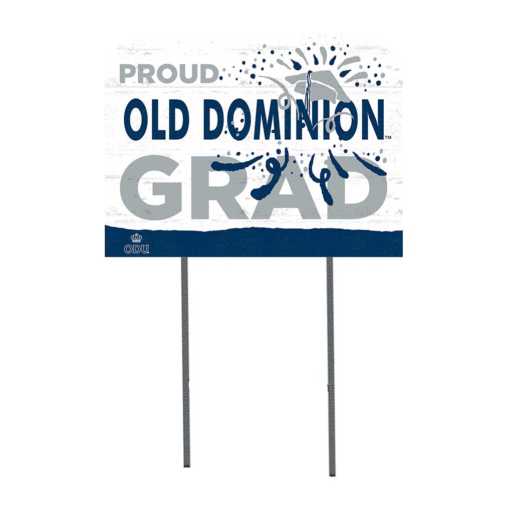 18x24 Lawn Sign Proud Grad With Logo Old Dominion Monarchs