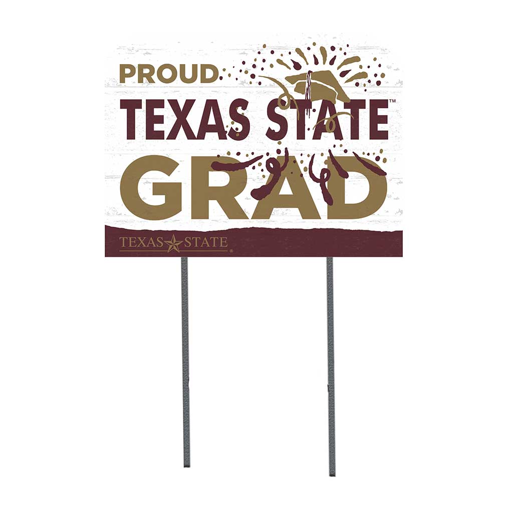 18x24 Lawn Sign Proud Grad With Logo Texas State Bobcats