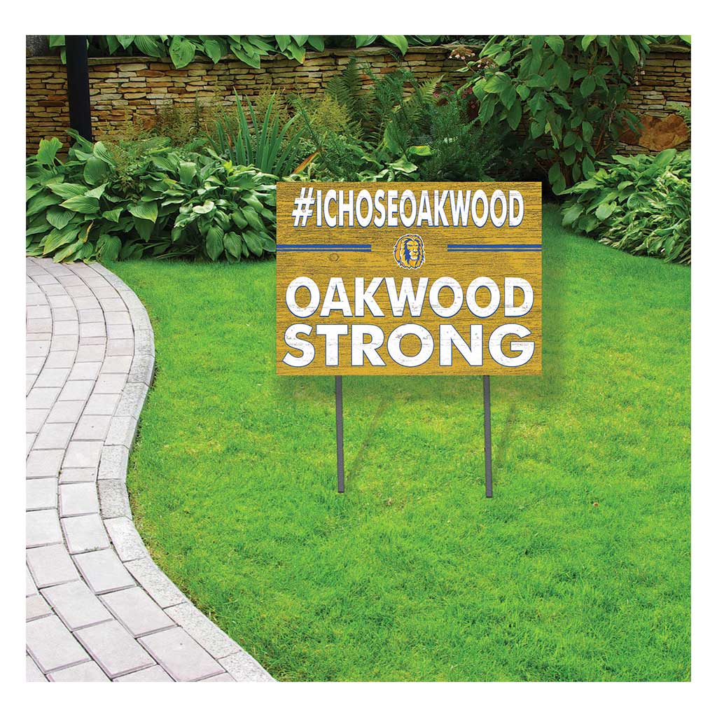 18x24 Lawn Sign I Chose Team Strong Oakwood University Ambassadors