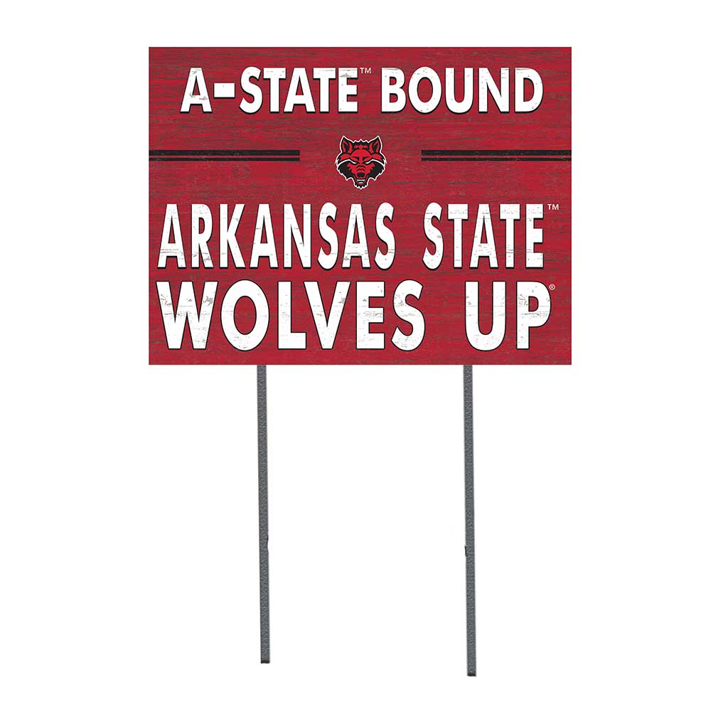 18x24 Lawn Sign I Chose Team Strong Arkansas State Red Wolves
