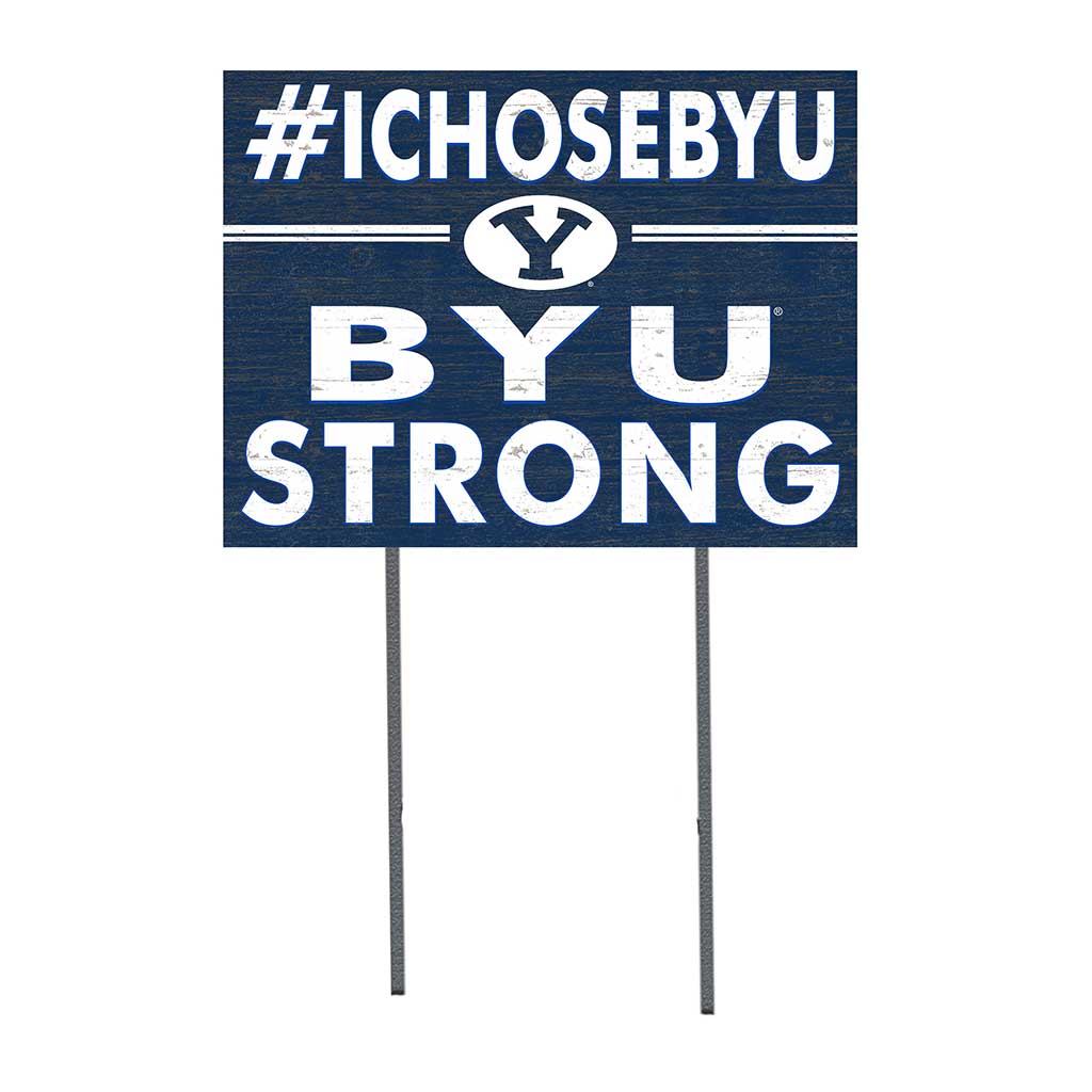18x24 Lawn Sign I Chose Team Strong Brigham Young Cougars