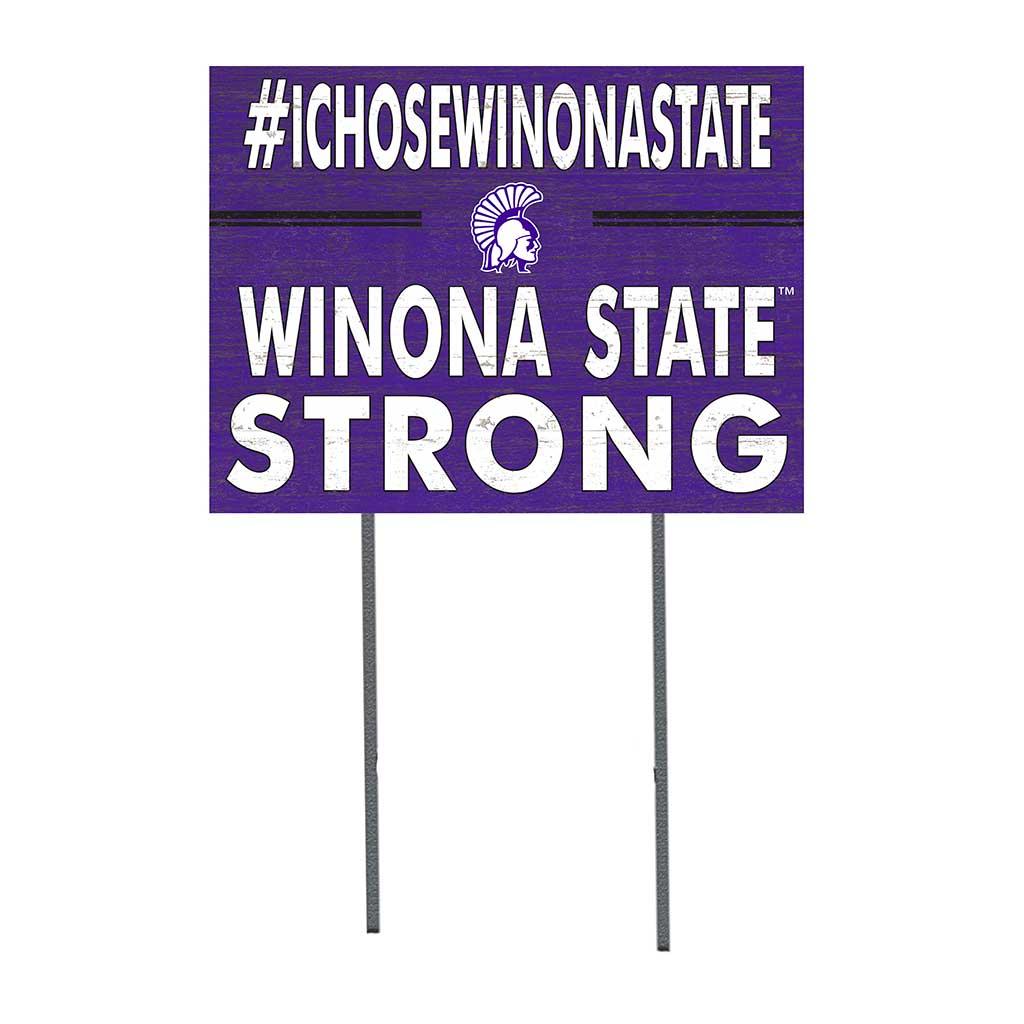 18x24 Lawn Sign I Chose Team Strong Winona State University Warriors