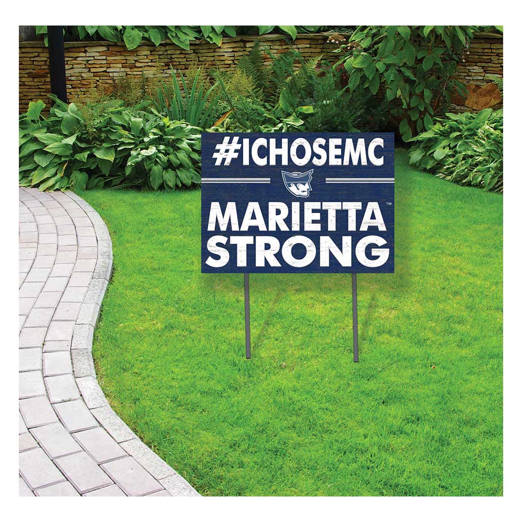 18x24 Lawn Sign I Chose Team Strong Marietta College Pioneers