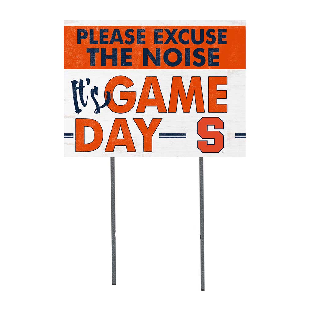18x24 Lawn Sign Excuse the Noise Syracuse Orange