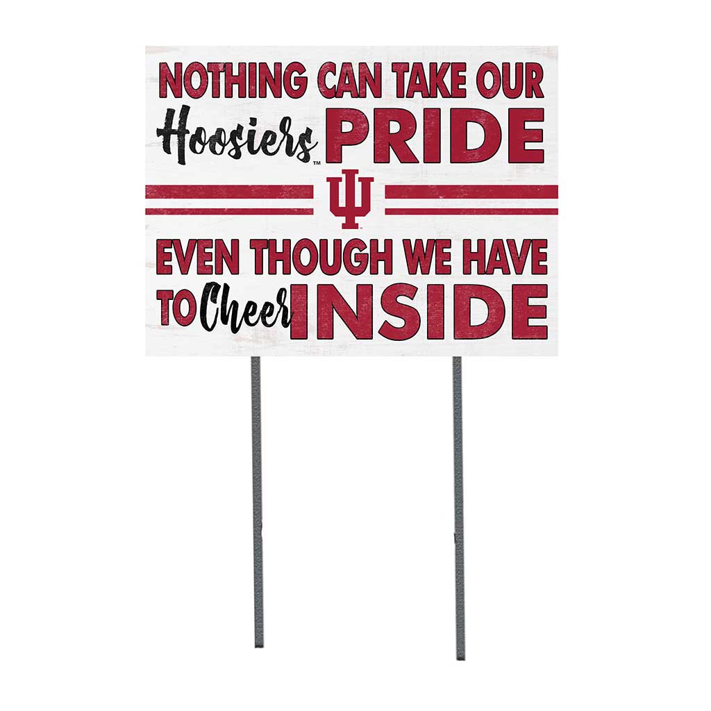18x24 Lawn Sign Nothing Can Take Indiana Hoosiers
